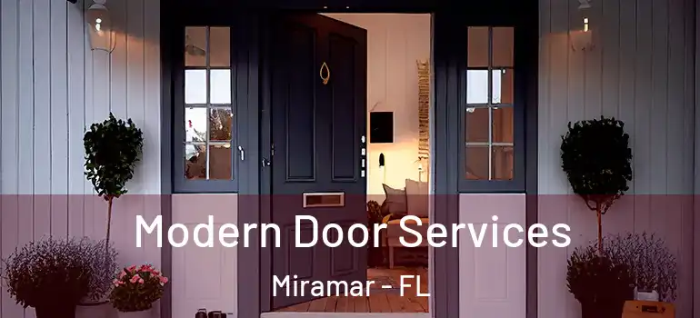  Modern Door Services Miramar - FL