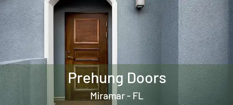  Prehung Doors Miramar - FL